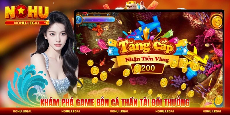 Khám phá game săn ngư thú siêu cấp đỉnh chóp
